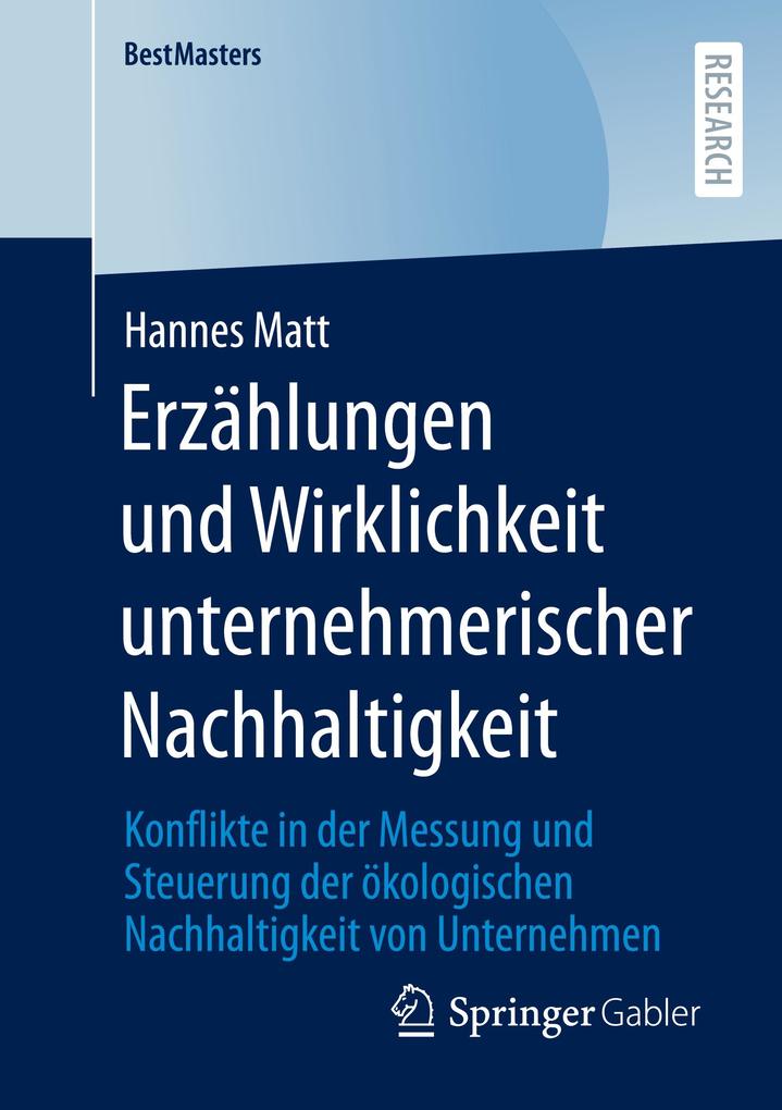 Produktbild: Erzählungen und Wirklichkeit unternehmerischer Nachhaltigkeit | Hannes Matt