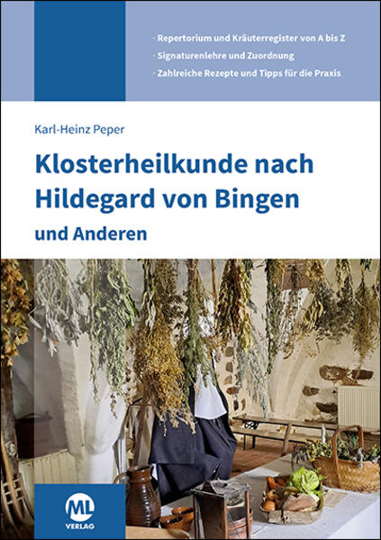 Produktbild: Klosterheilkunde nach Hildegard von Bingen und Anderen | Karl-Heinz Peper