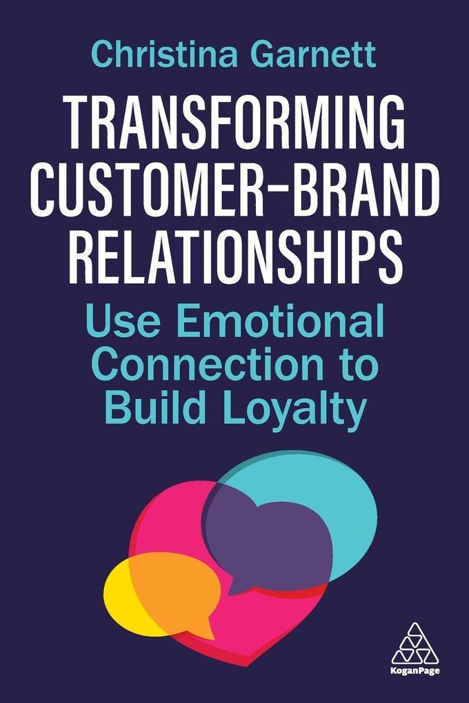 Produktbild: Transforming Customer-Brand Relationships | Christina Garnett