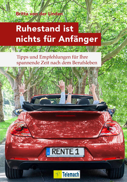 Produktbild: Ruhestand ist nichts für Anfänger | Britta von der Linden
