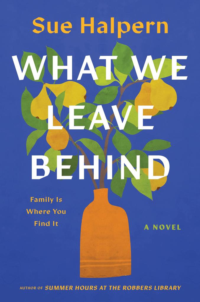 Produktbild: What We Leave Behind | Sue Halpern