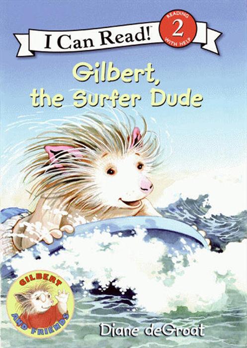 Produktbild: Gilbert, the Surfer Dude | Diane Degroat