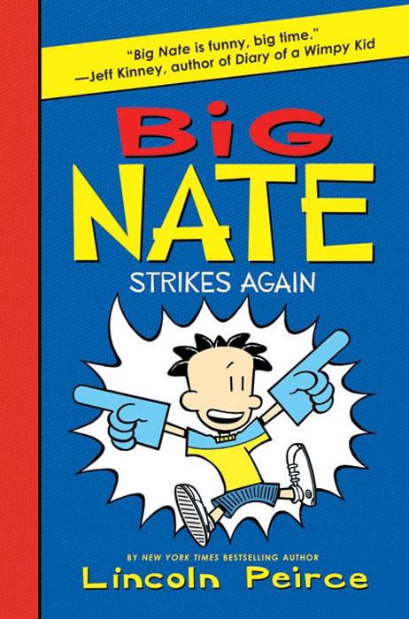 Produktbild: Big Nate Strikes Again | Lincoln Peirce