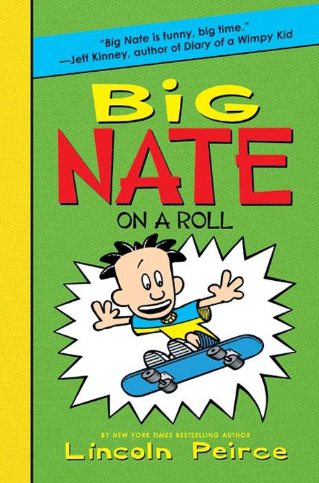 Produktbild: Big Nate on a Roll | Lincoln Peirce
