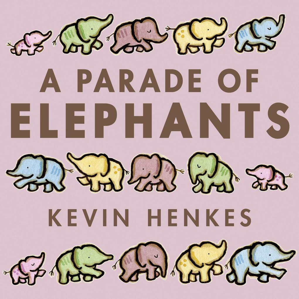 Produktbild: A Parade of Elephants | Kevin Henkes