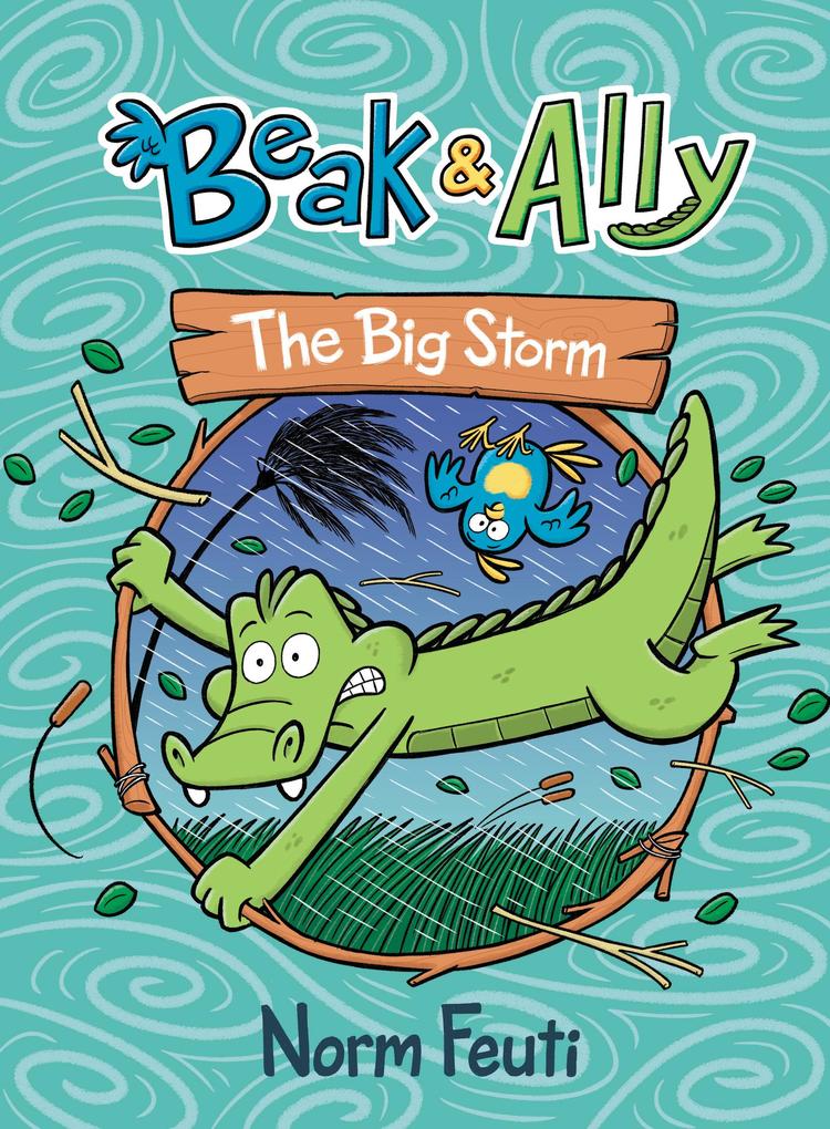 Produktbild: Beak & Ally #3: The Big Storm | Norm Feuti