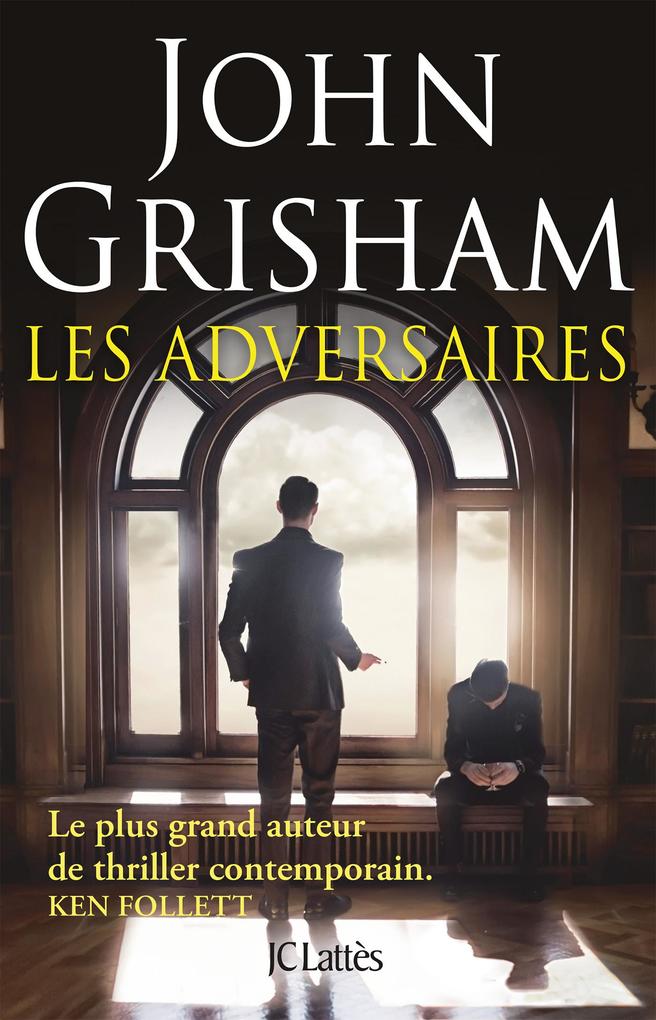 Produktbild: Les adversaires | John Grisham