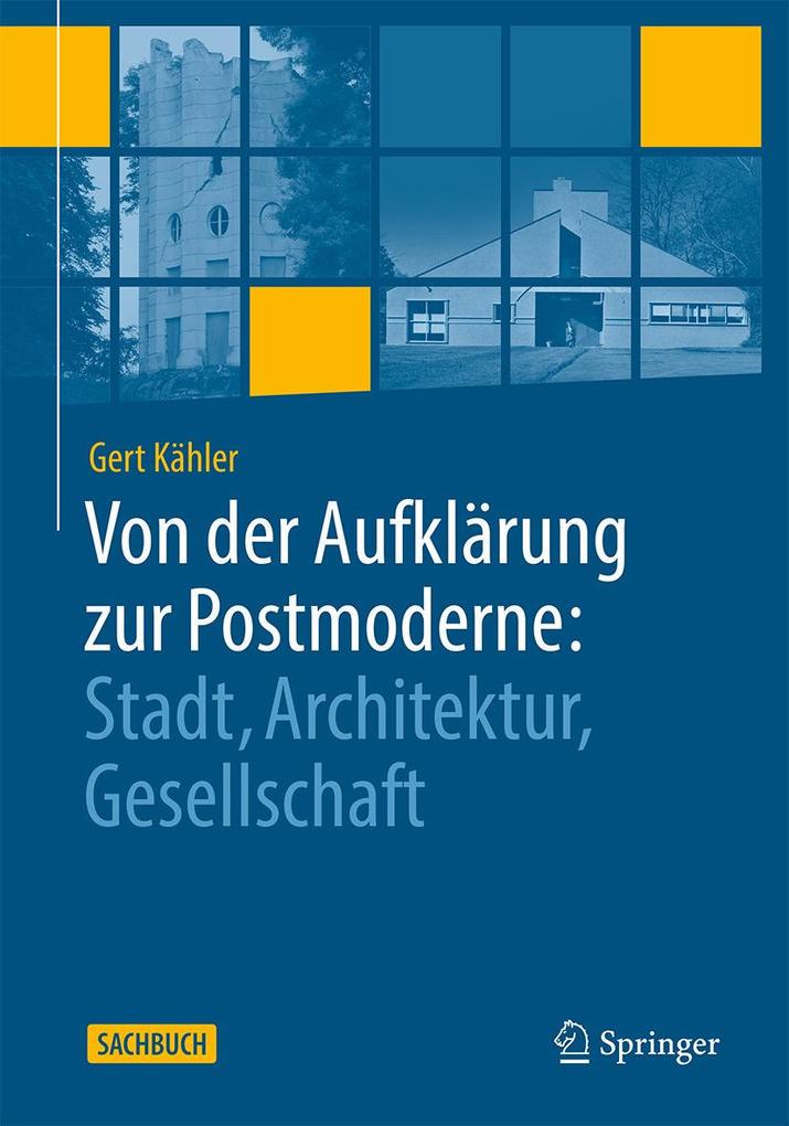 Produktbild: Von der Aufklärung zur Postmoderne: | Gert Kähler
