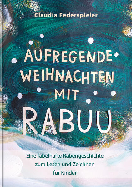 Produktbild: Aufregende Weihnachten mit Rabuu | Claudia Federspieler