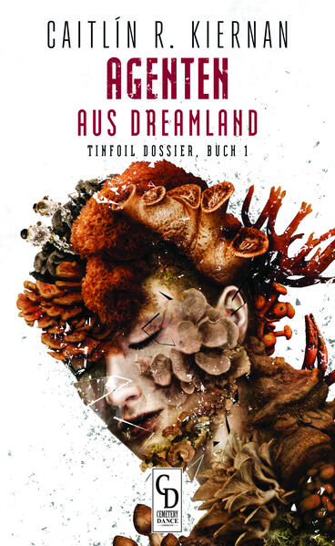 Produktbild: Agenten aus Dreamland | Caitlín R. Kiernan