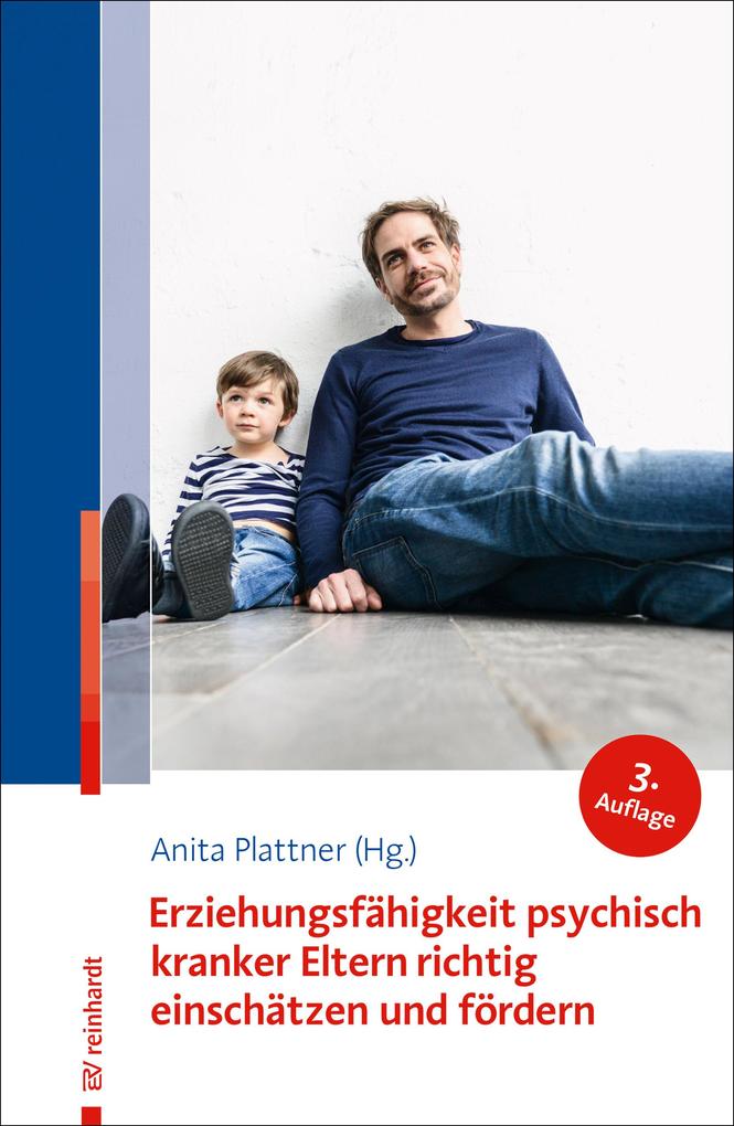 Produktbild: Erziehungsfähigkeit psychisch kranker Eltern richtig einschätzen und fördern