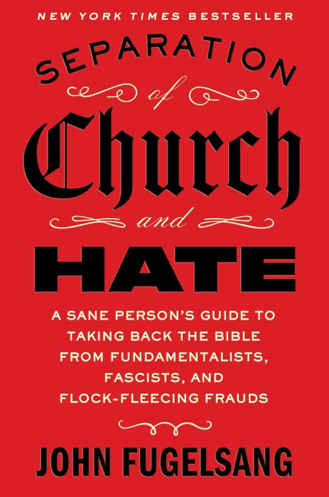 Produktbild: Separation of Church and Hate | John Fugelsang
