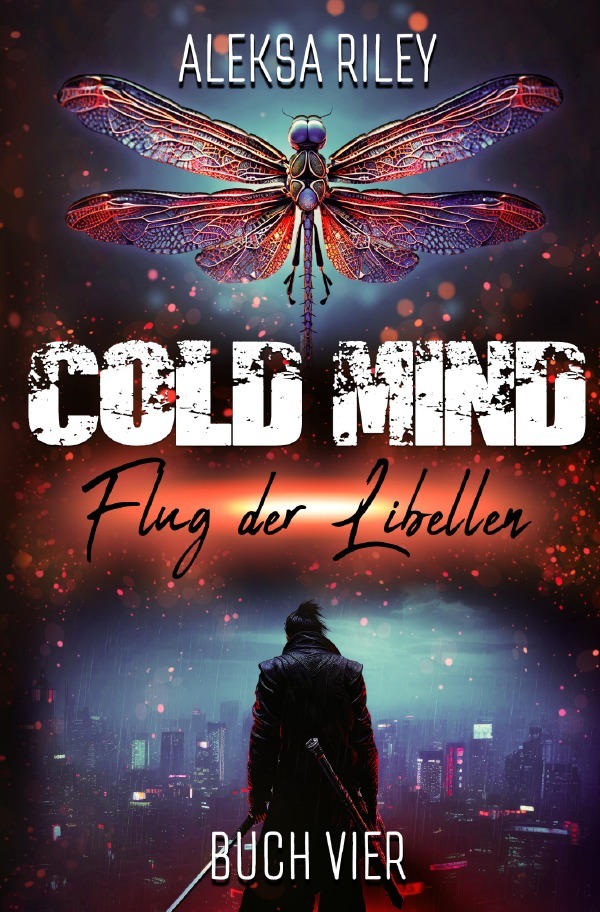 Produktbild: Cold Mind - Flug der Libellen | Aleksa Riley