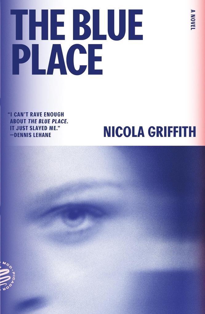 Produktbild: The Blue Place | Nicola Griffith