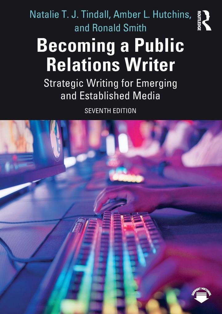 Produktbild: Becoming a Public Relations Writer | Amber L. Hutchins, Natalie T. J. Tindall, Ronald D. Smith