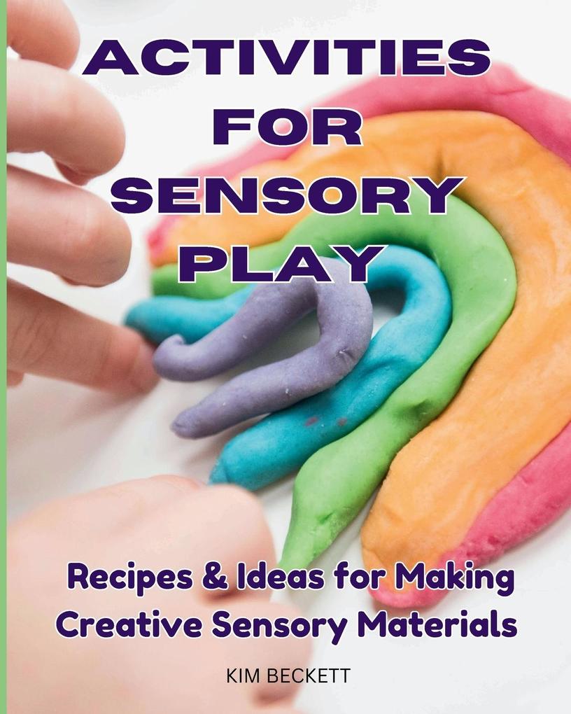 Produktbild: Activities for Sensory Play | Kim Beckett