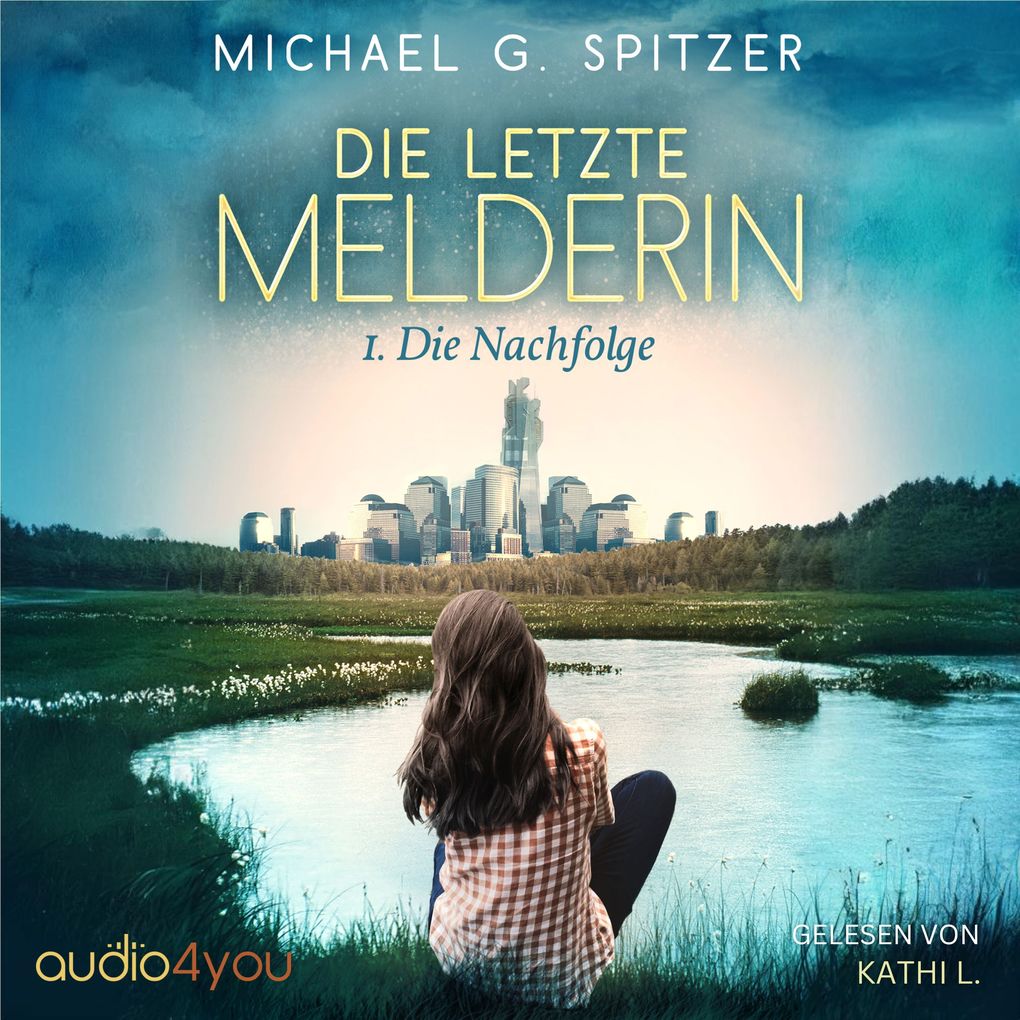 Produktbild: Die letzte Melderin | Michael G. Spitzer