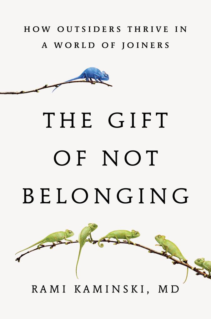Produktbild: The Gift of Not Belonging | Rami Kaminski