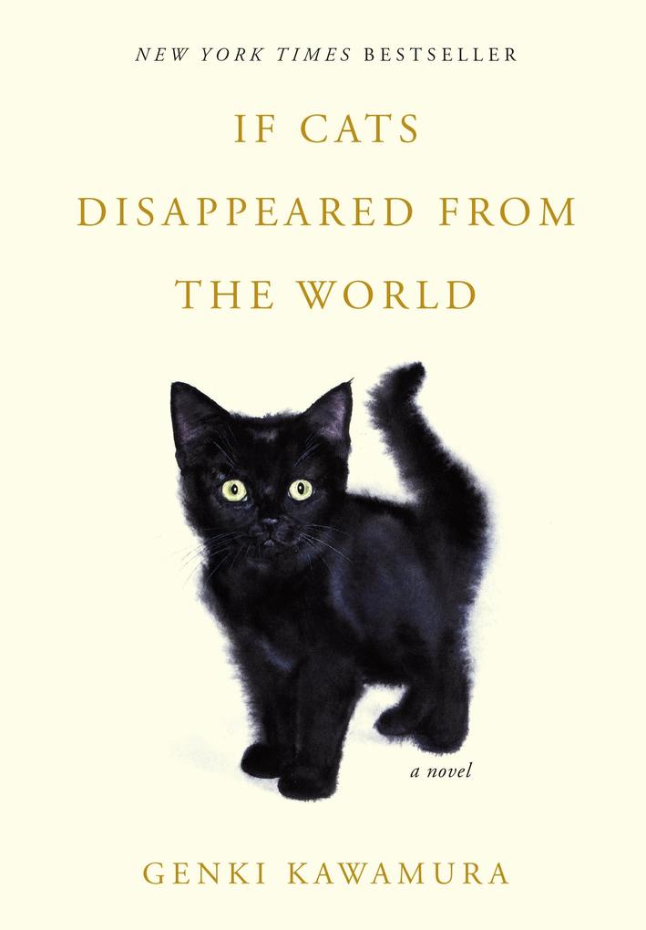 Produktbild: If Cats Disappeared from the World | Genki Kawamura