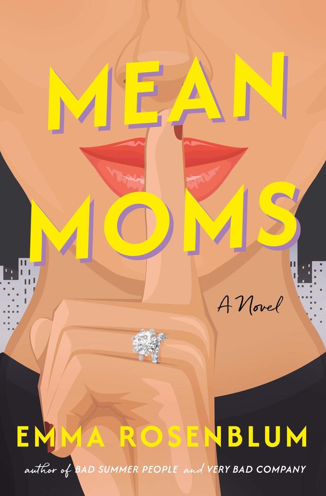 Produktbild: Mean Moms | Emma Rosenblum