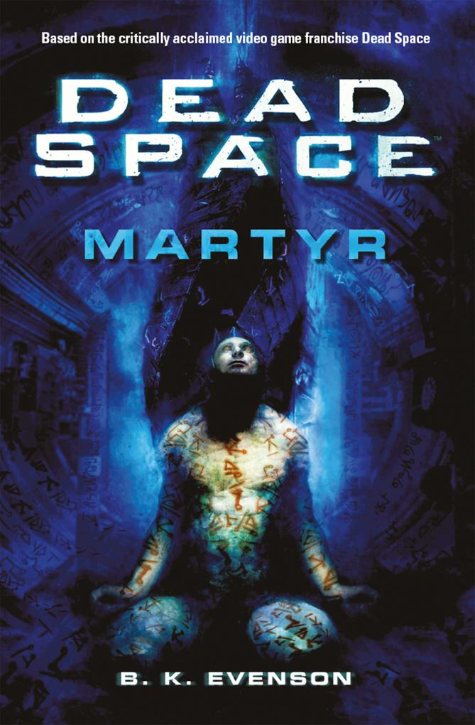 Produktbild: Dead Space - Martyr | Brian Evenson