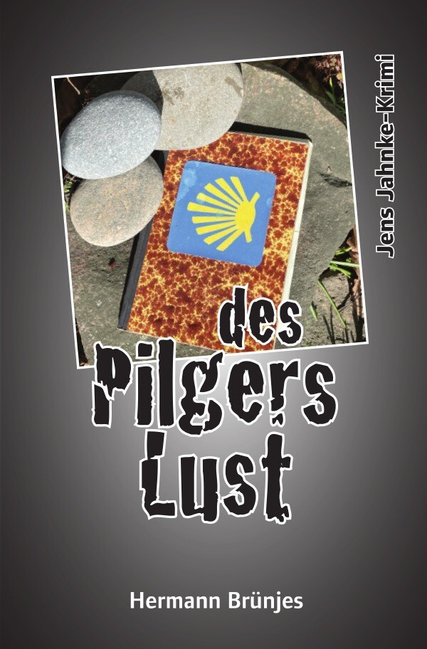 Produktbild: des Pilgers Lust | Hermann Brünjes