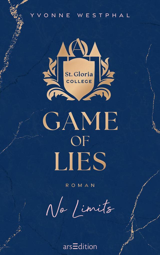 Weitere Ansicht: Game of Lies - No Limits (St. Gloria College 2) | Yvonne Westphal