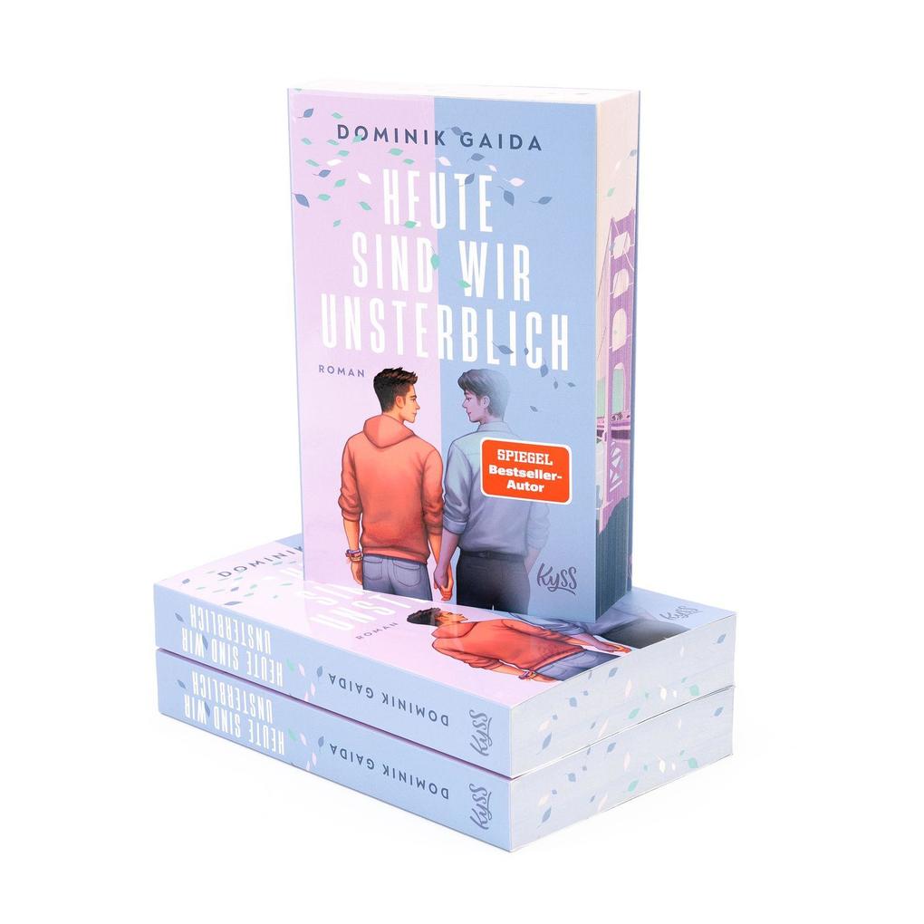 Weitere Ansicht: Heute sind wir unsterblich | Dominik Gaida