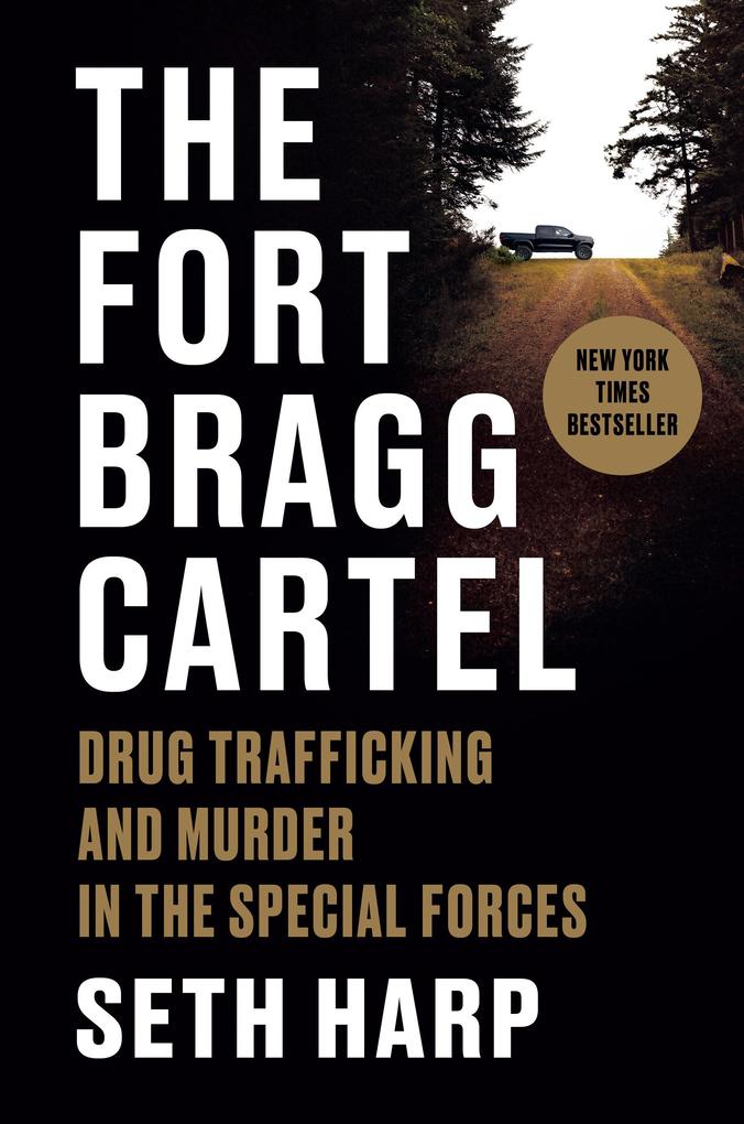 Produktbild: The Fort Bragg Cartel | Seth Harp