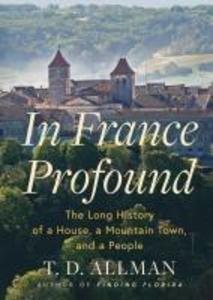 Produktbild: In France Profound | T D Allman