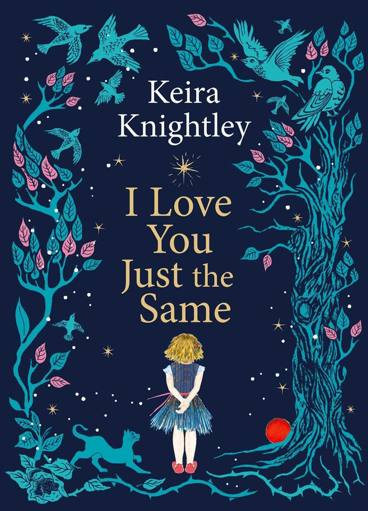 Produktbild: I Love You Just the Same | Keira Knightley