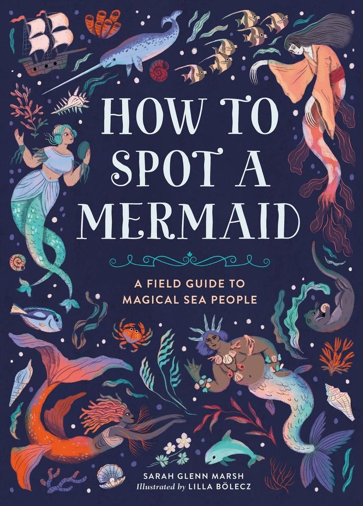 Produktbild: How to Spot a Mermaid | Sarah Glenn Marsh