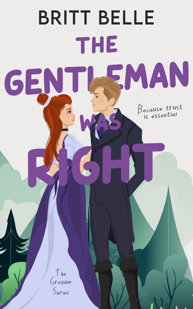 Produktbild: The Gentleman Was Right | Britt Belle