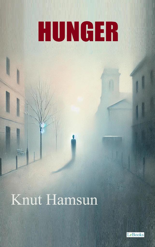 Produktbild: HUNGER - Knut Hamsun | Knut Hamsun