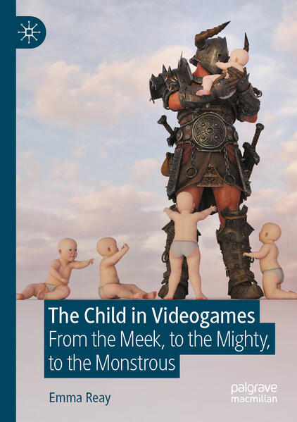 Produktbild: The Child in Videogames | Emma Reay