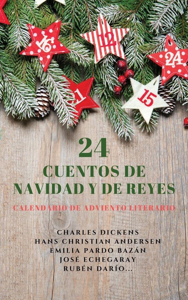 Produktbild: 24 Cuentos de Navidad y de Reyes | Charles Dickens, Hans Christian Andersen, Emilia Pardo Bazán