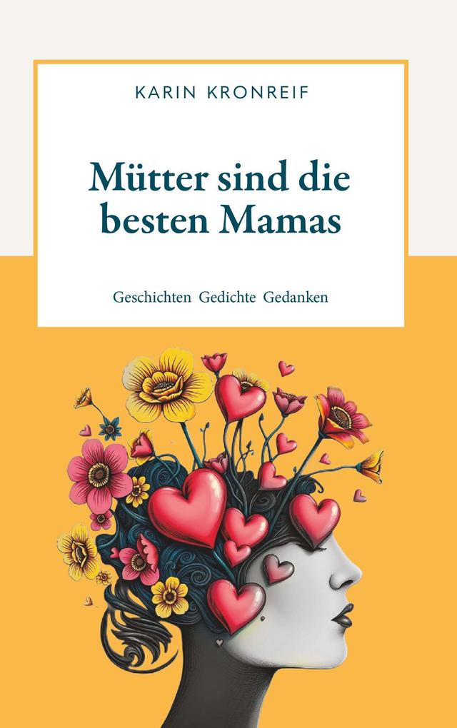 Produktbild: Mütter sind die besten Mamas | Karin Kronreif