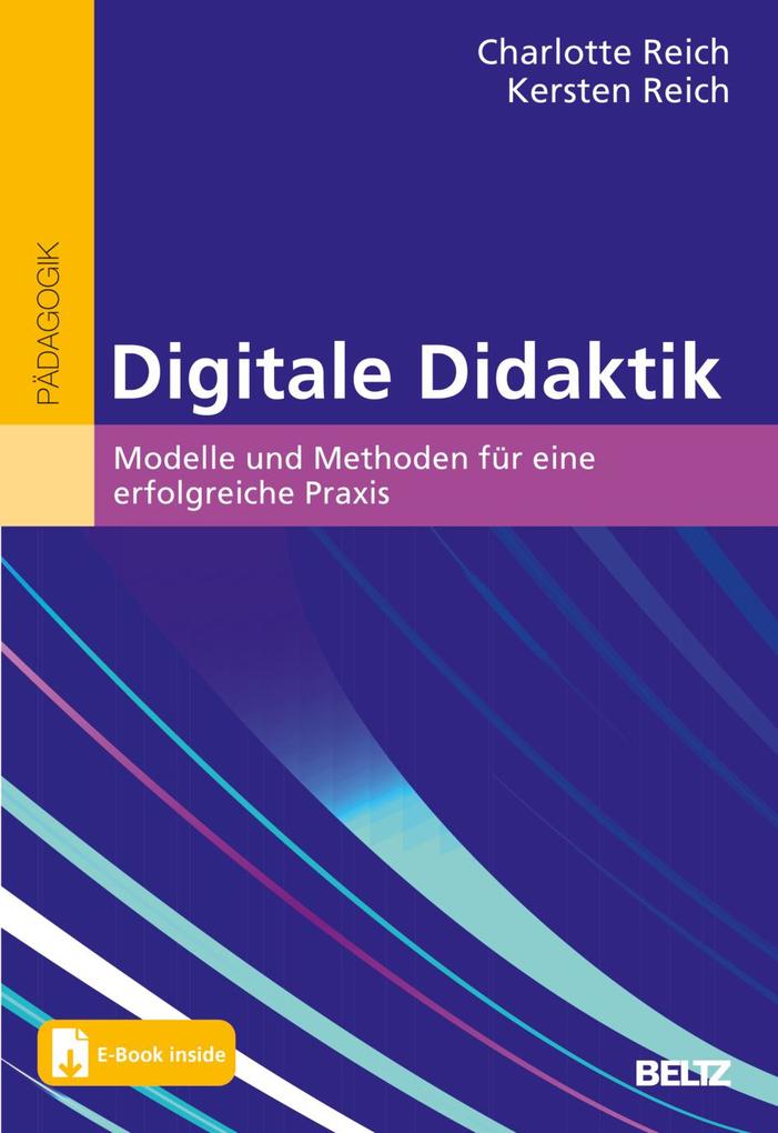 Produktbild: Digitale Didaktik | Charlotte Reich, Kersten Reich
