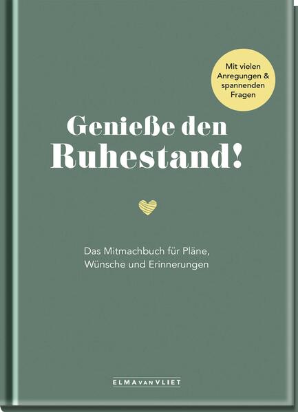 Produktbild: Genieße den Ruhestand! | Elma van Vliet