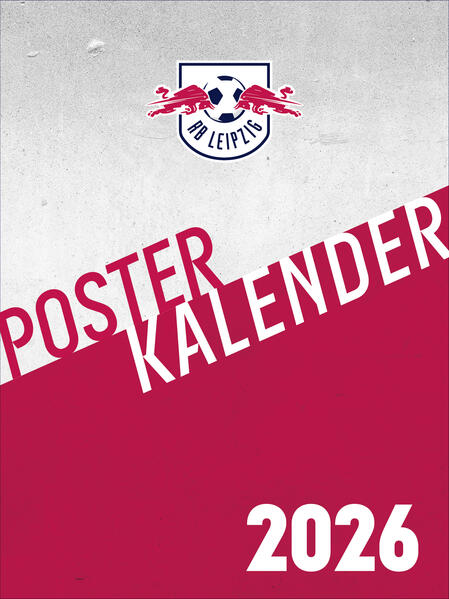 Produktbild: RB Leipzig 2026 - Posterkalender