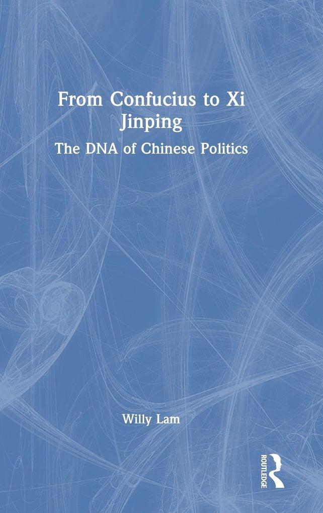 Produktbild: From Confucius to Xi Jinping | Willy Lam