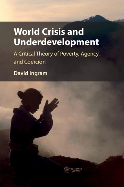 Produktbild: World Crisis and Underdevelopment | David Ingram