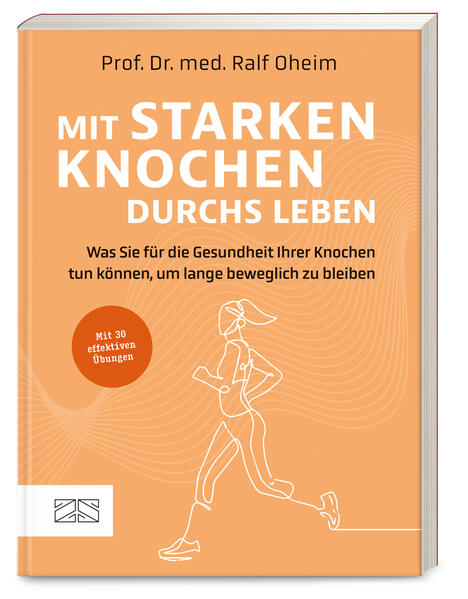 Produktbild: Mit starken Knochen durchs Leben | Ralf Oheim