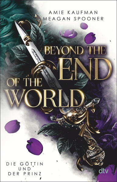 Produktbild: Beyond the End of the World - Die Göttin und der Prinz | Amie Kaufman, Meagan Spooner