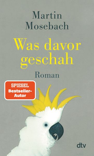 Produktbild: Was davor geschah | Martin Mosebach