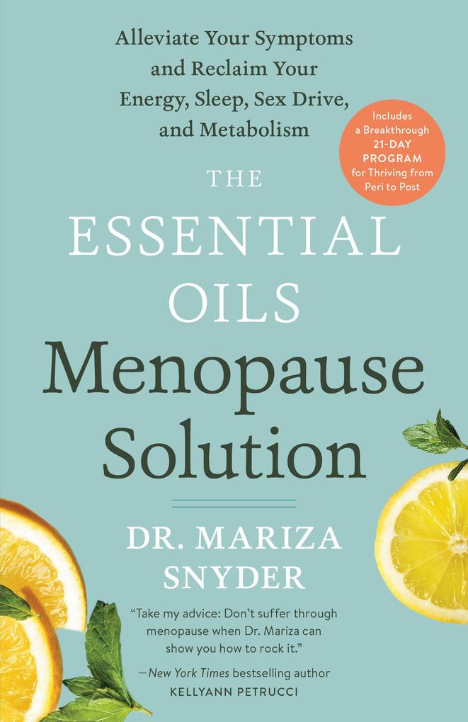Produktbild: The Essential Oils Menopause Solution | Mariza Snyder