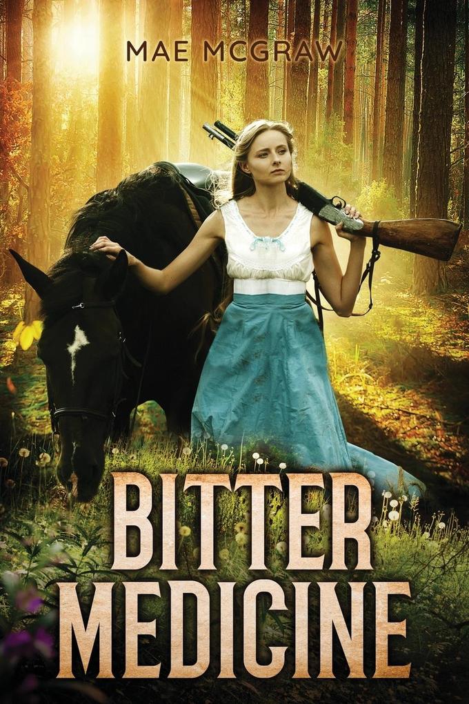 Produktbild: Bitter Medicine | Mae McGraw