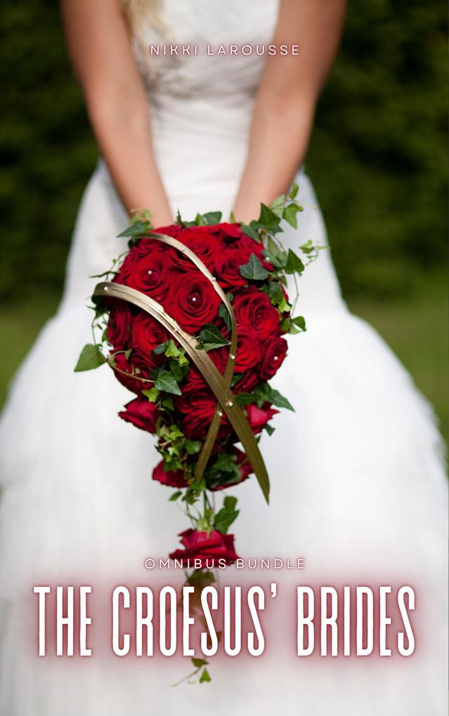 Produktbild: The Croesus' Brides | Nikki Larousse