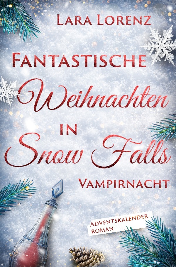 Produktbild: Fantastische Weihnachten in Snow Falls | Lara Lorenz