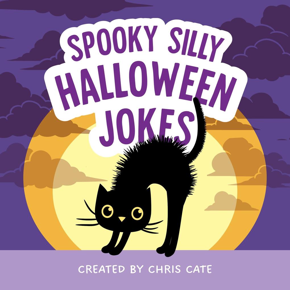Produktbild: Spooky Silly Halloween Jokes | Chris Cate